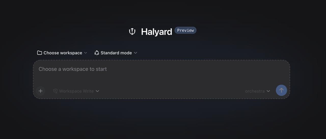 Halyard on a desktop: a workspace picker, a mode selector, and a prompt box set to the orchestra model.